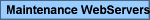 Maintenance WebServers