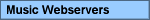 Music Webservers