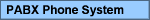 PABX Phone System